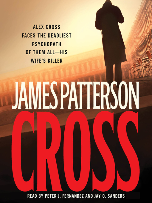Title details for Cross by James Patterson - Available
